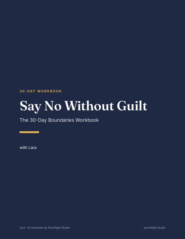 Say No Without Guilt — The 30-Day Boundaries Workbook cover